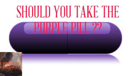 purple pill reddit|purple pill meaning.